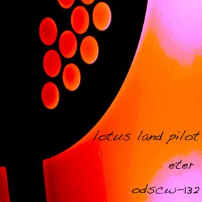 Download track Eter Lotus Land Pilot