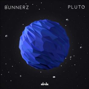 Download track Pluto Bunnerz