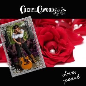 Download track I Don't Want To Let You Go Cheryl Cawood