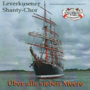 Download track Unser Kurs Geht Nach Norden In Die Barentssee Shanty-Chor Leverkusen