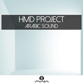 Download track I' M Arabic HMD Project