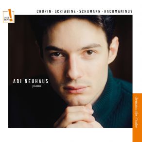 Download track Scriabin: Piano Sonata No. 2, Op. 19: II. Resto Adi Neuhaus