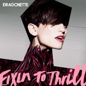 Download track We Rule The World Dragonette