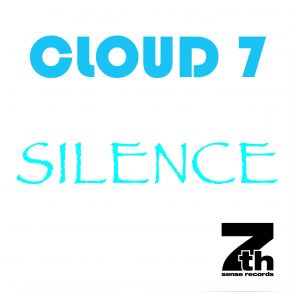 Download track Silence (Original Edit) Cloud 7