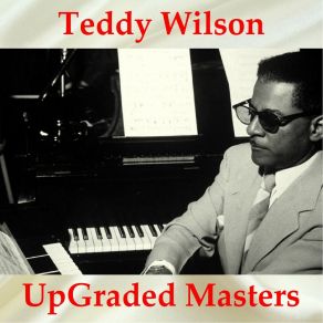 Download track 'S Wonderful (Remastered 2016) Teddy Wilson