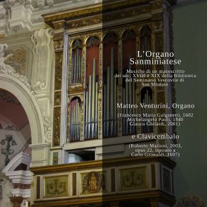 Download track 08. Musiche Di Un Manoscritto Dei Sec. XVIII E XIX Della Biblioteca Del Seminario Vescovile Di San Miniato Elevazione In Sol, Andante Matteo Venturini