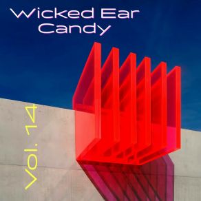 Download track Soft Summer Rain Wicked Ear Candy