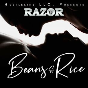 Download track Beans & Rice (Radio Edit) Razor