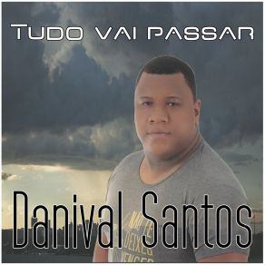 Download track Devo Continuar Danival Santos