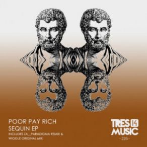 Download track Sequin (Original Mix) Poor Pay Rich