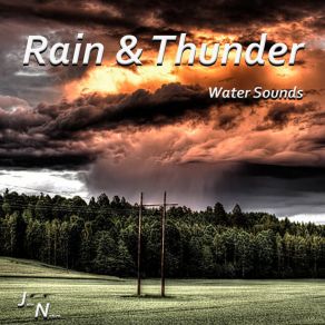 Download track Thunder, Rain And Wind John Nature