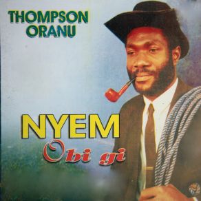 Download track Ginibu Uche Gi Thompson Oranu