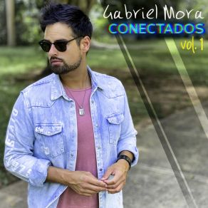 Download track Conectados Gabriel Mora