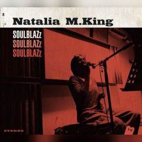 Download track Today I Sing The Blues Natalia M. King