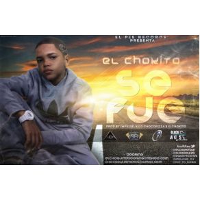 Download track Se Fue (Prod. By Impulse & KID) El Chokito