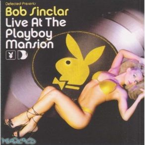 Download track I Wanna Go Bang Bob Sinclar