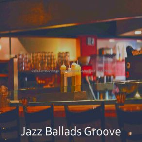 Download track Tranquil Date Nights Jazz Ballads Groove