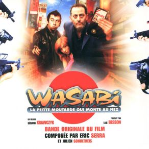 Download track Wasabi Eric Serra, Julien Schultheis, The Prodigy