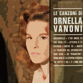 Download track La Fidanzata Del Bersagliere Ornella Vanoni