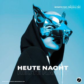 Download track Heute Nacht (Extended Mix) Fish On A Trip