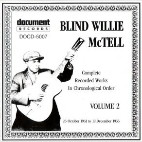 Download track Don't You See How This World Made A Change Blind Willie McTell
