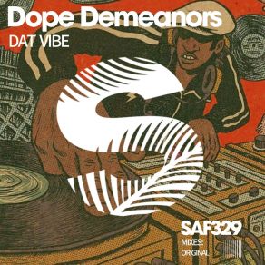 Download track Dat Vibe (Extended Mix) Dope Demeanors