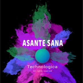 Download track Technology Dust Asante Sana