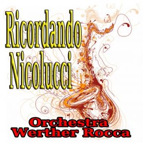 Download track Mascalzone Orchestra Werther Rocca