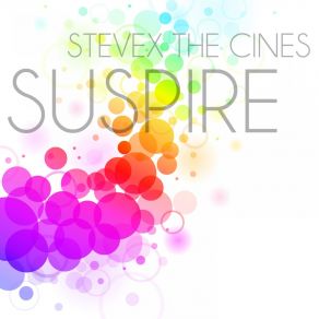 Download track Suspire (Extended Mix) SteveX The Cines