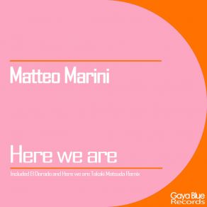 Download track Here We Are (Vocal Mix) Matteo Marini