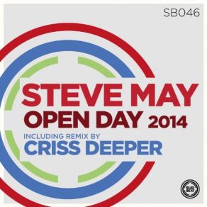 Download track Open Day (Steve May Slow Day Mix) Steve May