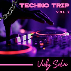 Download track Psychedelic Minds Vicky Salvi