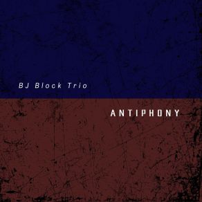 Download track Blues For Saint Anthony BJ Block Trio