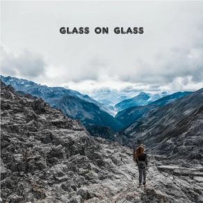 Download track Summer Travel Glass On Glass