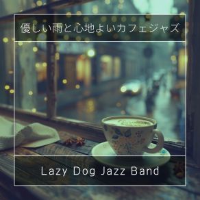 Download track Splashing Serendipity On Cobblestones Lazy Dog