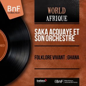 Download track Echoes Of The African Forest Saka Acquaye