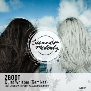 Download track Quiet Whisper (Myni8hte Remix) DenBray, Zgoot, Nygma, Myni8hte