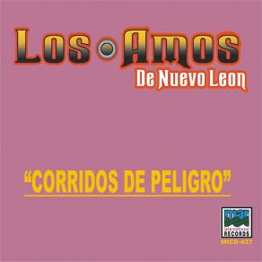 Download track La Mafia No Muere Los Amos De Nuevo Leon