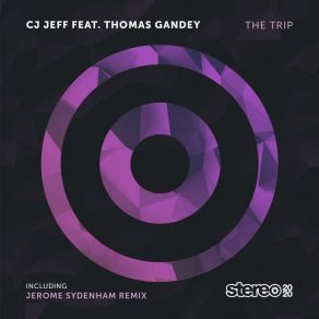 Download track The Trip (Jerome Sydenham Dub Mix) Cj JeffJerome Sydenham