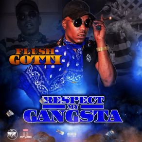 Download track Russian Roulette Flush Gotti