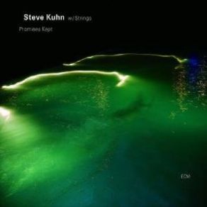 Download track Promises Kept Steve Kuhn Trio