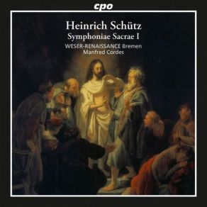 Download track Symphoniae Sacrae I, Op. 6: Jubilate Deo Omnis Terra, SWV 262 Manfred Cordes, Weser-Renaissance BremenMirko Ludwig