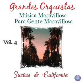 Download track Sueños De California The 101 Strings Orchestra