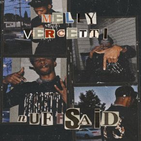 Download track Shut Yo Mouth Melly Vercetti