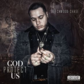 Download track God Protect Us Beechwood Chase