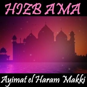 Download track Sourate An Naziate (Quran) Ayimat El Haram Makki