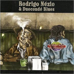 Download track Almost There Rodrigo Nézio, Duoconde Blues