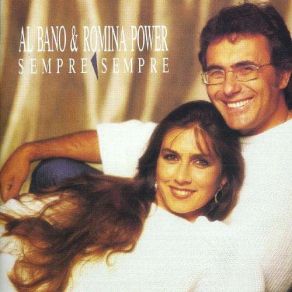 Download track Sempre, Sempre Al Bano, Romina Francesca Power