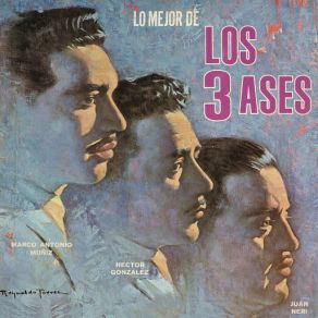 Download track Un Madrigal Los Tres Ases