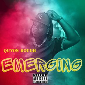 Download track Emerging (Intro) Quvon Dough